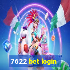 7622 bet login